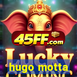 hugo motta
